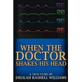 thumbnail image 1 of When the Doctor Shakes His Head, 1 of 1