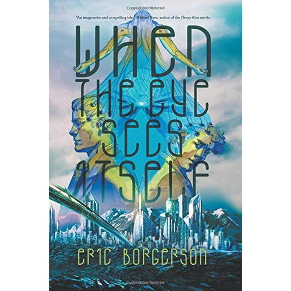 Pre-Owned When the Eye Sees Itself Paperback