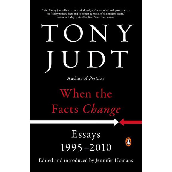 When the Facts Change: Essays, 1995-2010, (Paperback)