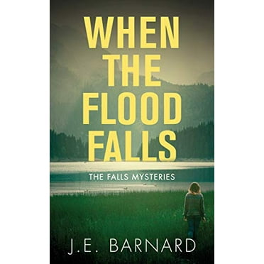 Pre-Owned When the Flood Falls : The Falls Mysteries (Paperback) 9781459741218
