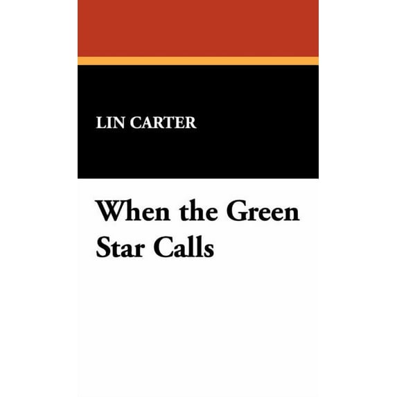 When the Green Star Calls, (Hardcover)