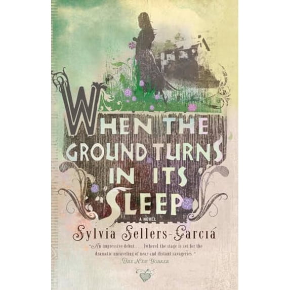 Pre-Owned When the Ground Turns in Its Sleep (Paperback) 1594483361 9781594483363