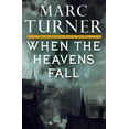 thumbnail image 1 of When the Heavens Fall : The Chronicles of the Exile, Book One, 1 of 1