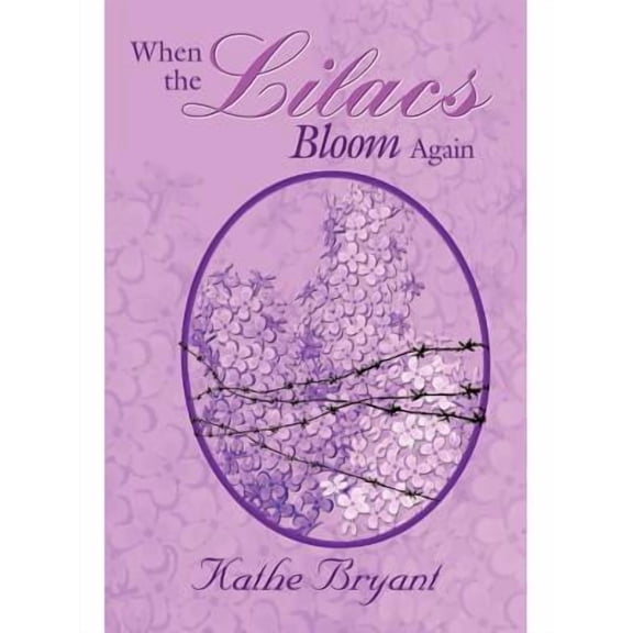 When the Lilacs Bloom Again (Paperback)