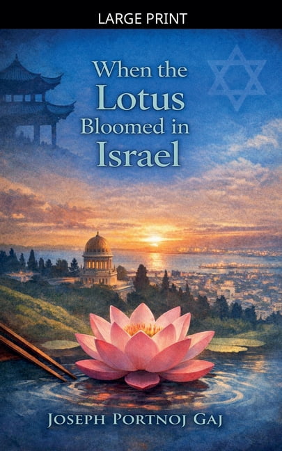 When the Lotus Bloomed in Israel, (Paperback)