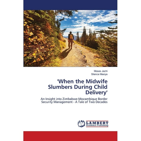 'When the Midwife Slumbers During Child Delivery' (Paperback)