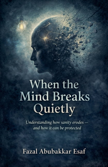 When the Mind Breaks Quietly, (Paperback)