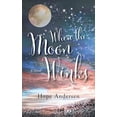 thumbnail image 1 of Pre-Owned When the Moon Winks (Paperback) 173389733X 9781733897334, 1 of 1