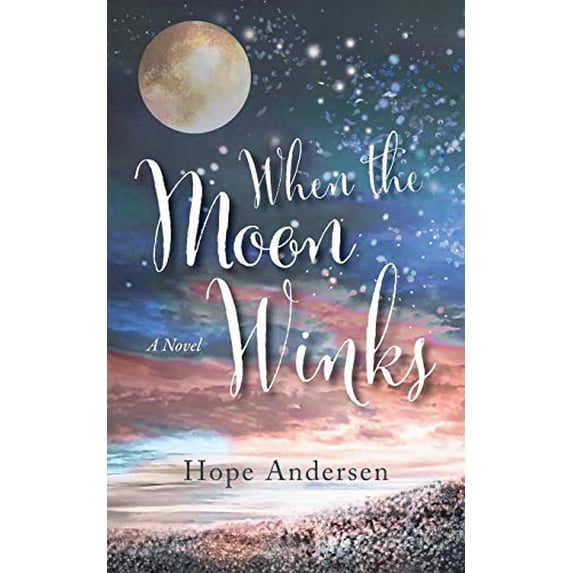 Pre-Owned When the Moon Winks (Paperback) 173389733X 9781733897334