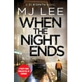 thumbnail image 1 of Pre-Owned When the Night Ends (Paperback) 180032779X 9781800327795, 1 of 1