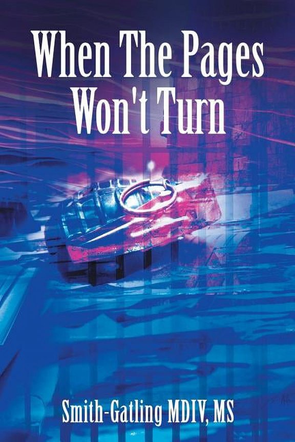 When the Pages Won't Turn, (Paperback)