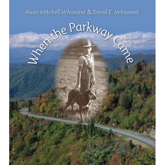 Pre-Owned When the Parkway Came (Hardcover) 0984056505 9780984056507