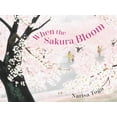 thumbnail image 1 of When the Sakura Bloom, (Hardcover), 1 of 1