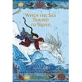 thumbnail image 1 of Pre-Owned When the Sea Turned to Silver (National Book Award Finalist) (Hardcover) 031612592X 9780316125925, 1 of 1