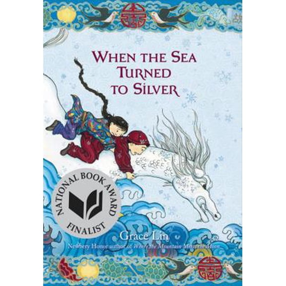 Pre-Owned When the Sea Turned to Silver (National Book Award Finalist) (Paperback) 0316125946 9780316125949