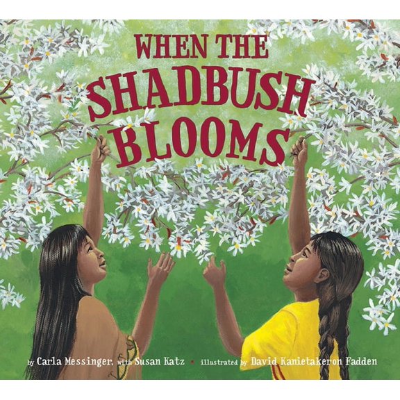 When the Shadbush Blooms, (Paperback)
