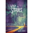 thumbnail image 1 of When the Stars Fall (Paperback), 1 of 1
