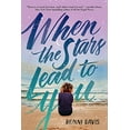 thumbnail image 1 of Pre-Owned When the Stars Lead to You, 9780316490702, 0316490709, Hardcover,, 1 of 1