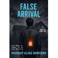 thumbnail image 1 of When the Stars Lied False Arrival: You Made It Home. Or So You Believe., Book 4, (Paperback), 1 of 1