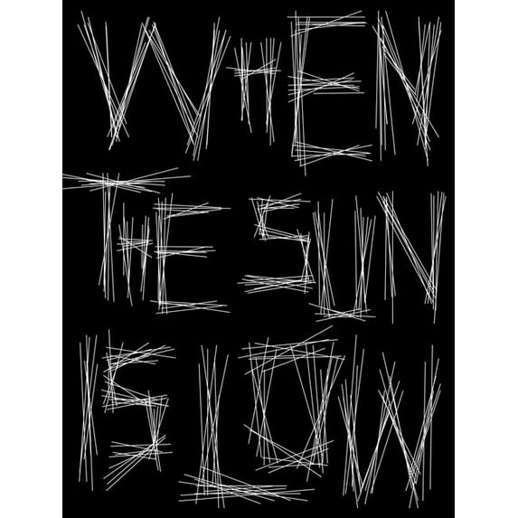 When the Sun Is Low-The Shadows Are Long, (Paperback)
