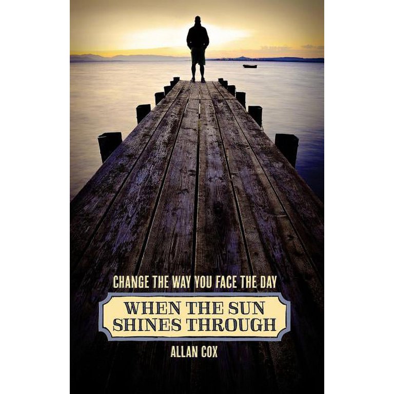 WHEN THE SUN SHINES ON YOUR WAYの作品 When the Sun Shines Through