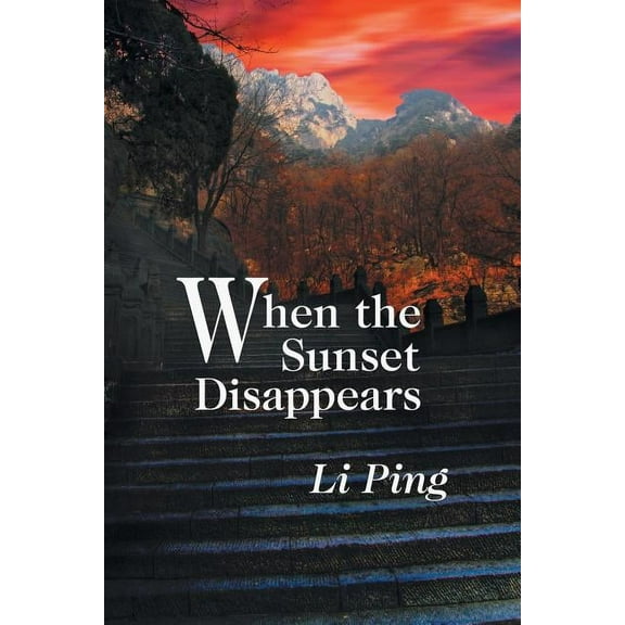When the Sunset Disappears (Paperback)