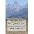 thumbnail image 1 of Life's Outtakes When The World Goes Crazy (Life's Outtakes - Year 1): 52 Humorous And Inspirational Stories From Year One, Book 1, (Paperback), 1 of 1