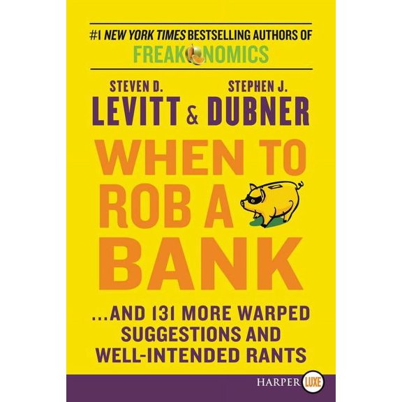 When to Rob a Bank LP, (Paperback)