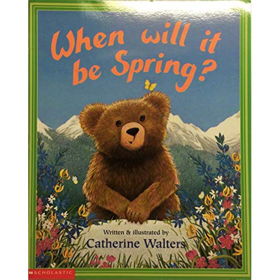 Pre-Owned When will it be spring? (Paperback) 0439064813 9780439064811