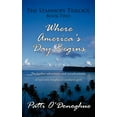 thumbnail image 1 of The Stanhope Trilogy, Book Two: Where America's Day Begins: The further adventures and misadventures of two very misplac, (Paperback), 1 of 1