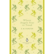 Penguin Enlgish Library Where Angels Fear To Tread