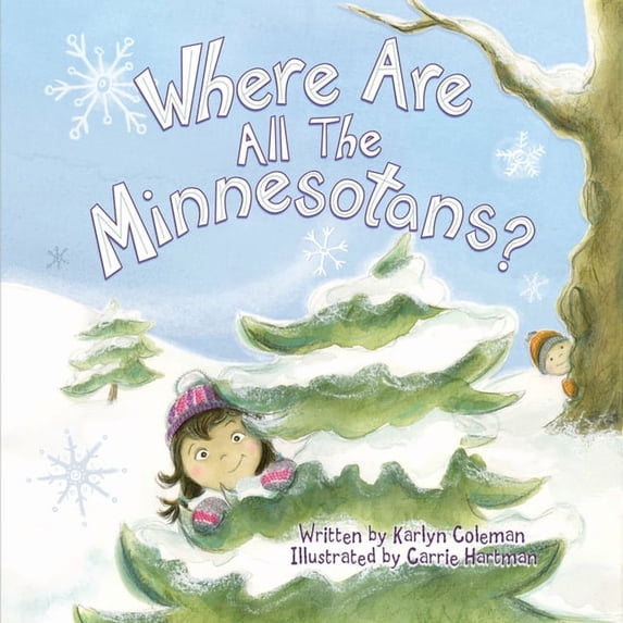 Where Are All the Minnesotans?, (Hardcover)