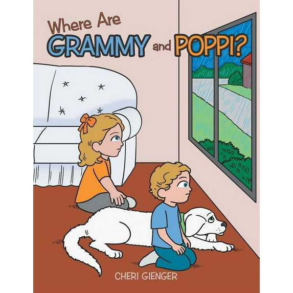 Where Are Grammy and Poppi? (Paperback)