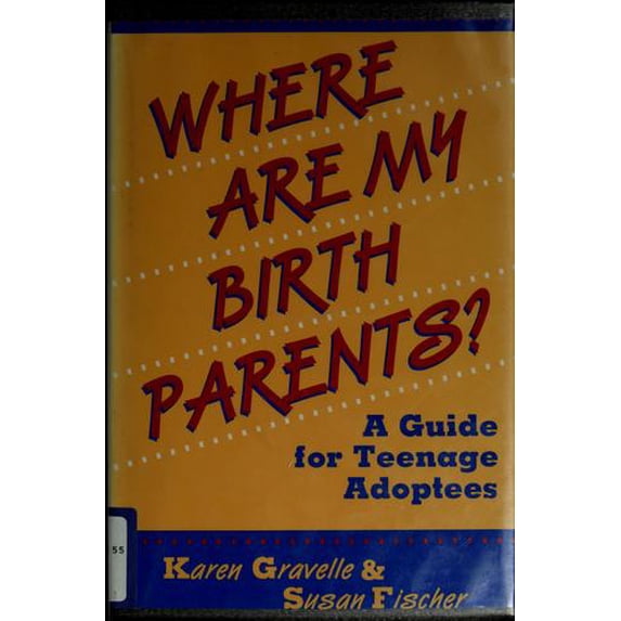 Pre-Owned Where Are My Birth Parents? : A Guide for Teenage Adoptees 9780802782588