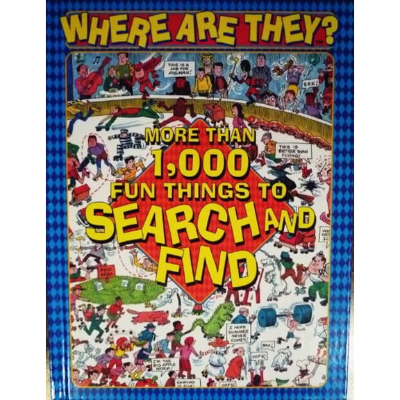 Pre-Owned Where Are They? More Than 1,000 Fun Things to Search and Find by Anthony Tallarico (Hardcover) Textbooks, English