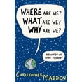 thumbnail image 1 of Where Are We, What Are We, Why Are We? (Paperback), 1 of 1