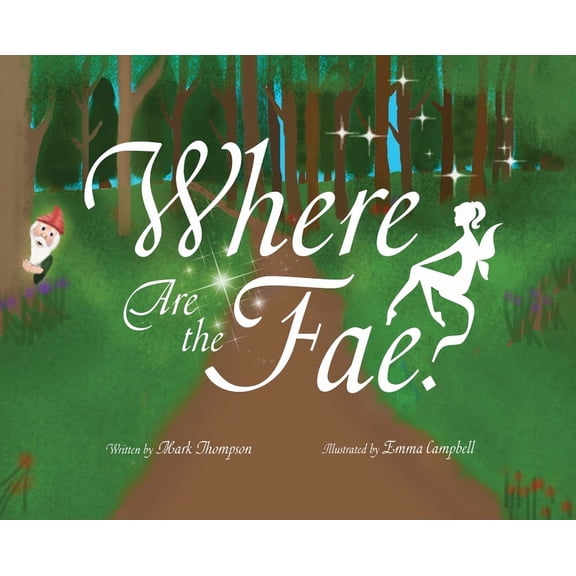 Where Are the Fae?, (Hardcover)