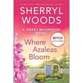 thumbnail image 1 of Pre-Owned Where Azaleas Bloom: 10 (Sweet Magnolias Novel) Paperback, 1 of 1