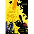thumbnail image 1 of Where Black Stars Rise, (Paperback), 1 of 1