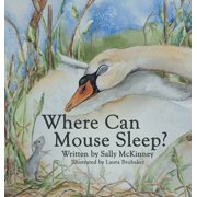 Where Can Mouse Sleep?, Hardcover