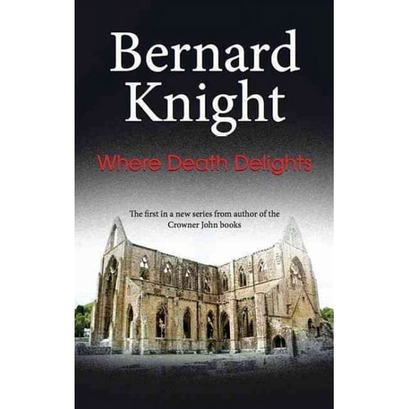 Pre-Owned Where Death Delights (Hardcover) 0727868748 9780727868749