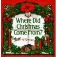 thumbnail image 1 of Pre-Owned Where Did Christmas Come From? (Paperback) 9780399522475, 1 of 1
