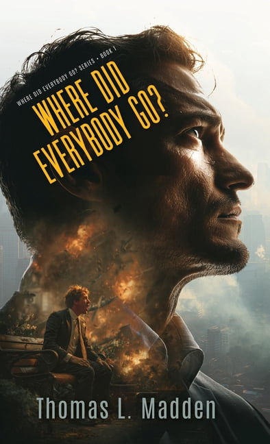 Where Did Everybody Go?, (Hardcover)