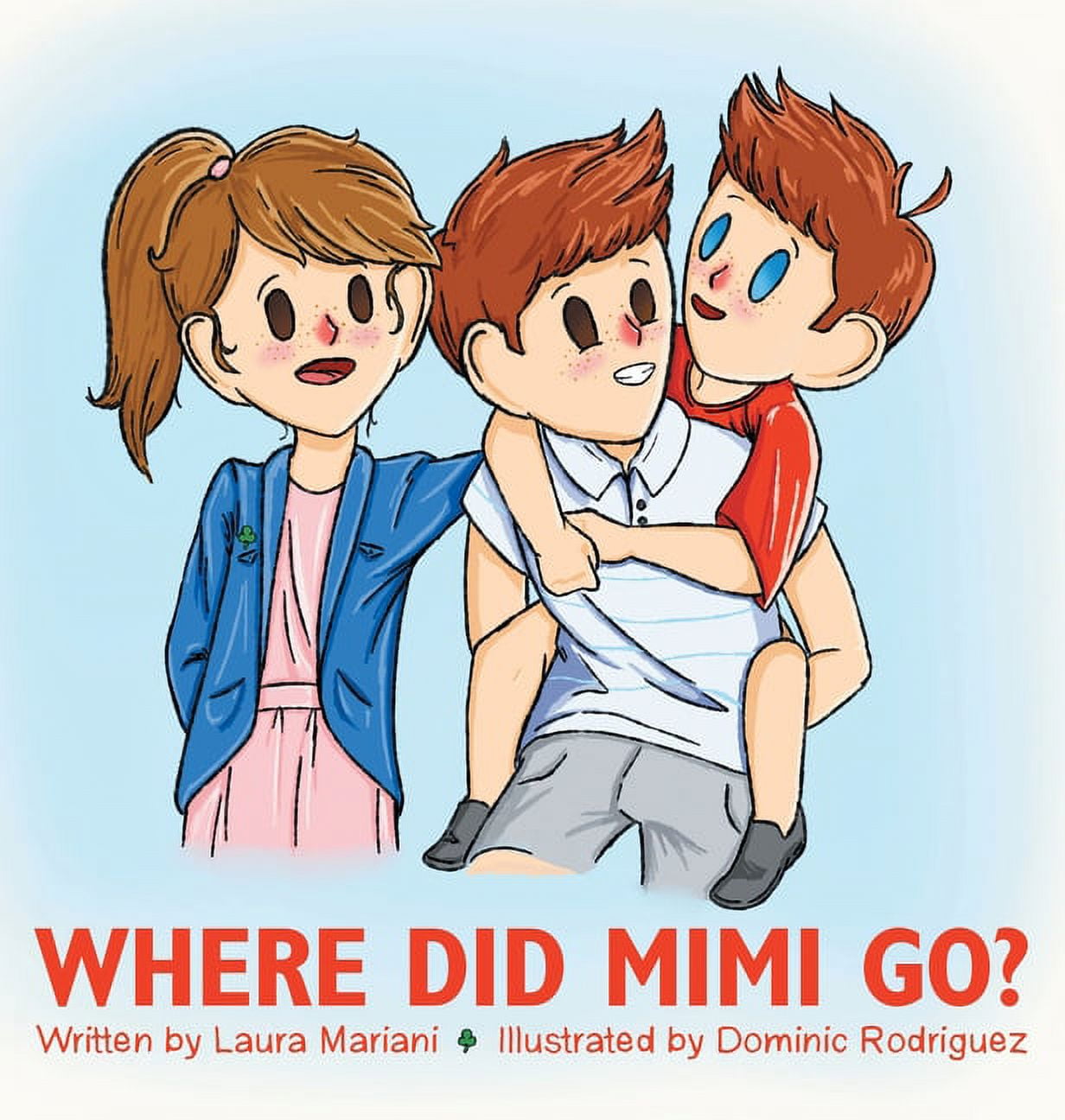 Where Did Mimi Go?, (Hardcover) - Walmart Business Supplies