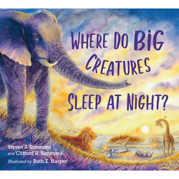 Pre-Owned Where Do Big Creatures Sleep at Night? (Hardcover) 1623541433 9781623541439