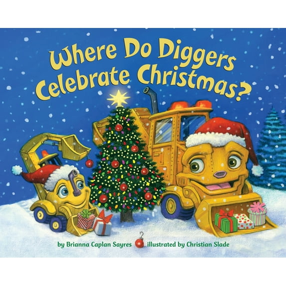 Pre-Owned Where Do Diggers Celebrate Christmas? (Where Do...Series) Hardcover