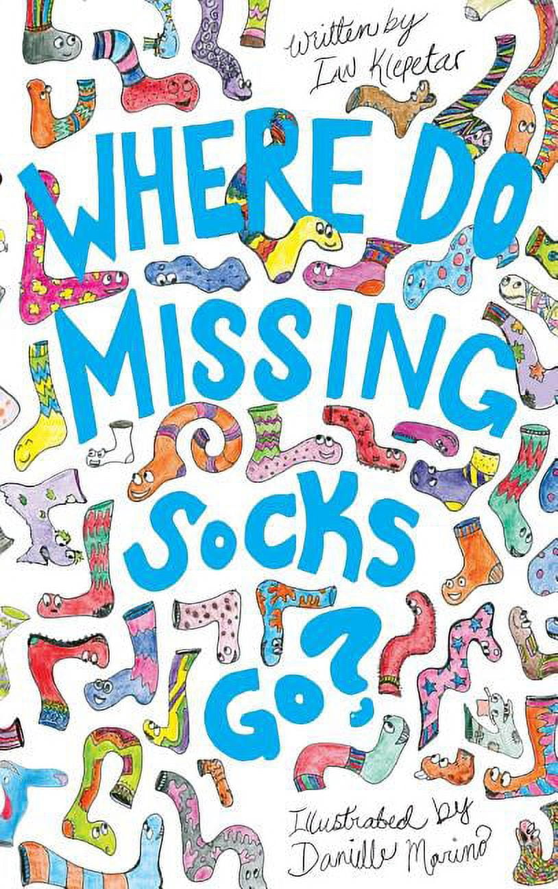 Where Do Missing Socks Go?, (Hardcover) - Walmart.com
