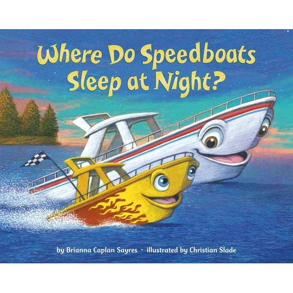 Where Do...Series: Where Do Speedboats Sleep at Night? (Board book)