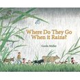 thumbnail image 1 of Pre-Owned Where Do They Go When It Rains? (Hardcover) 0863157491 9780863157493, 1 of 1