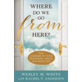 thumbnail image 1 of Where Do We Go from Here?, (Paperback), 1 of 1